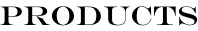 Products
